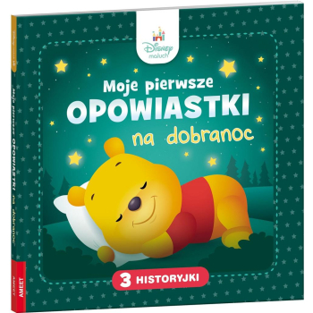 Disney Maluch Moje pierwsze opowiastki na dobranoc